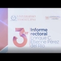 Embedded thumbnail for Tercer Informe rectoral Enrique Etienne Pérez del Río.
